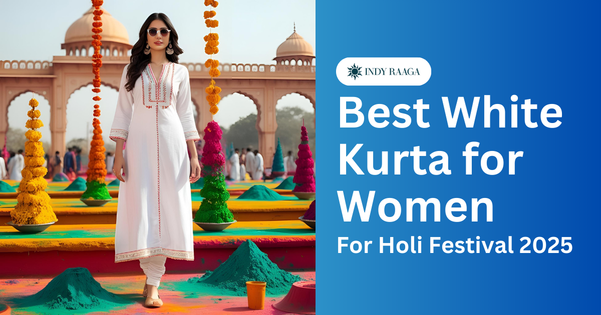 Best White Kurta for Women for Holi Festival 2025